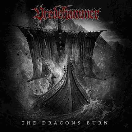 Vredehammer : The Dragons Burn